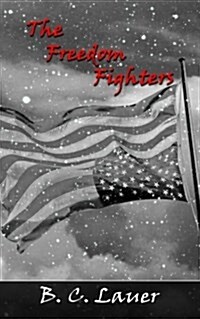 The Freedom Fighters (Paperback)