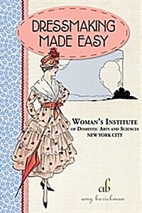 Dressmaking Made Easy (Paperback)