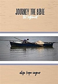 Journey the Bible: Old Testament (Paperback)