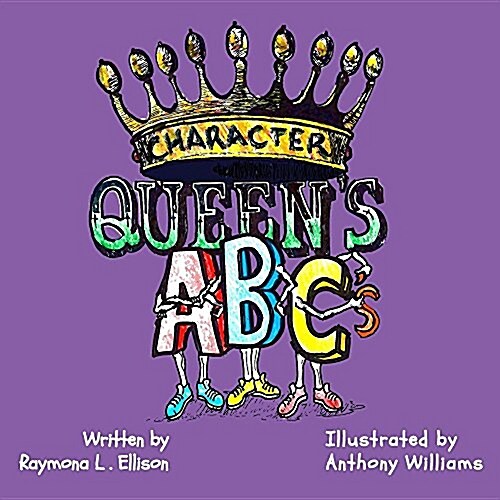 Character Queens ABCs (Paperback)