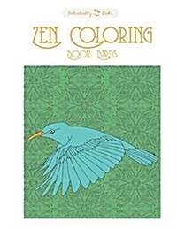 Zen Coloring Book: Birds (Paperback)