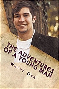 The Adventures of a Young Man (Paperback)