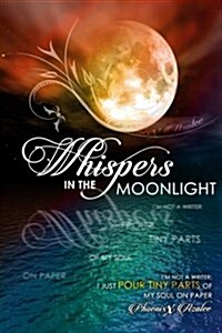 Whispers in the Moonlight (Paperback)