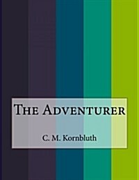 The Adventurer (Paperback)