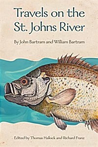 Travels on the St. Johns River (Hardcover)