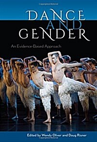 Dance and Gender: An Evidence-Based Approach (Hardcover)