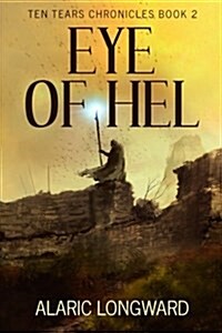 Eye of Hel: Stories of the Nine Worlds (Paperback)