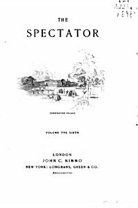 The Spectator - Vol. VI (Paperback)