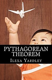 Pythagorean Theorem: Conservation of the Circle (Paperback)