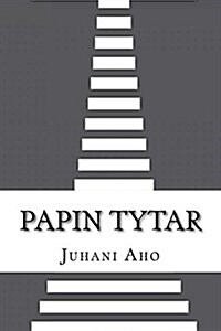 Papin Tytar (Paperback)