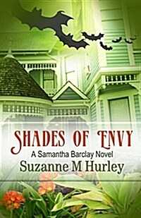 Shades of Envy: A Samantha Barclay Novel (Paperback)