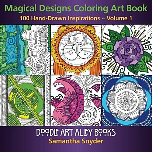 Magical Designs Coloring Art Book: 100 Hand-Drawn Inspirations (Paperback)