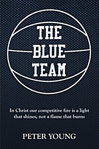 The Blue Team (Paperback)