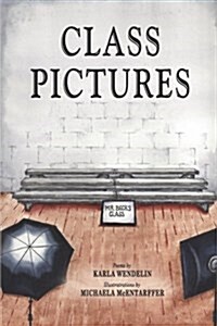 Class Pictures (Paperback)