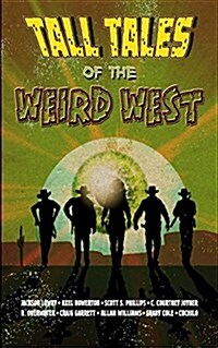 Tall Tales of the Weird West (Paperback)