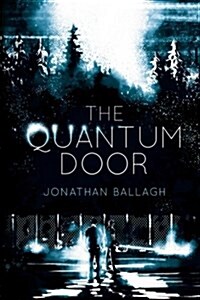 The Quantum Door (Paperback)