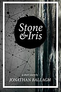 Stone & Iris (Paperback)