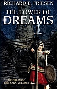 The Tower of Dreams (Paperback)