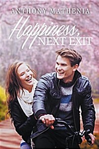 Happiness: Next Exit (Paperback)