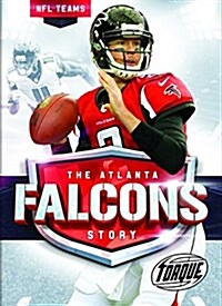 The Atlanta Falcons Story (Library Binding)