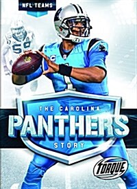 The Carolina Panthers Story (Library Binding)