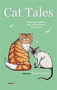 Cat Tales : 200 Years of Great Cat Stories (Hardcover)