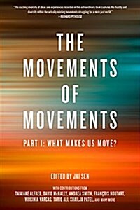 Movements of Movements: Part 1: What Makes Us Move? (Paperback)