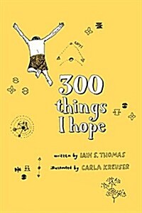 300 Things I Hope (Paperback)