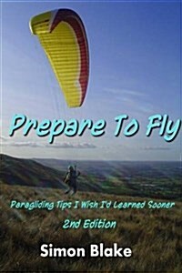 Prepare to Fly (Paperback)