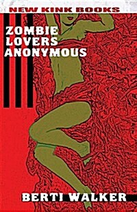 Zombie Lovers Anonymous (Paperback)