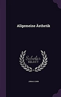 Allgemeine Asthetik (Hardcover)