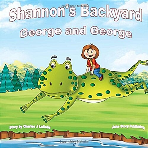 Shannons Backyard George and George Book Four (Paperback)