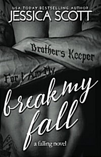 Break My Fall (Paperback)