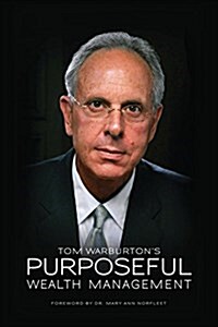 Purposeful Wealth Management (Paperback)