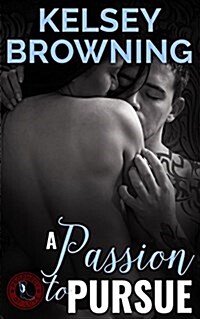 A Passion to Pursue (Paperback)