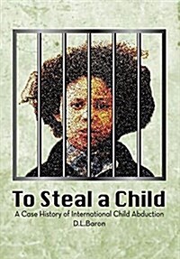 To Steal a Child (Paperback)