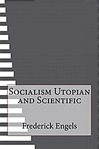 Socialism Utopian and Scientific (Paperback)