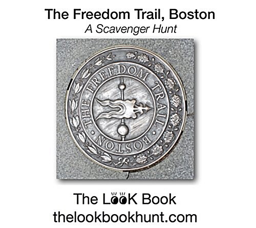 The Look Book, Freedom Trail, Boston Ma (Paperback)