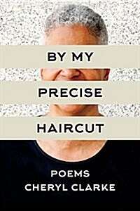 By My Precise Haircut (Paperback)