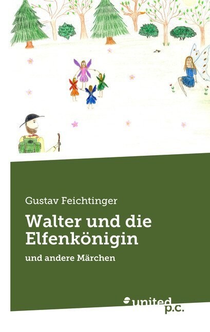 Walter Und Die Elfenkonigin (Paperback)