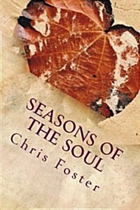 Seasons of the Soul (Paperback)