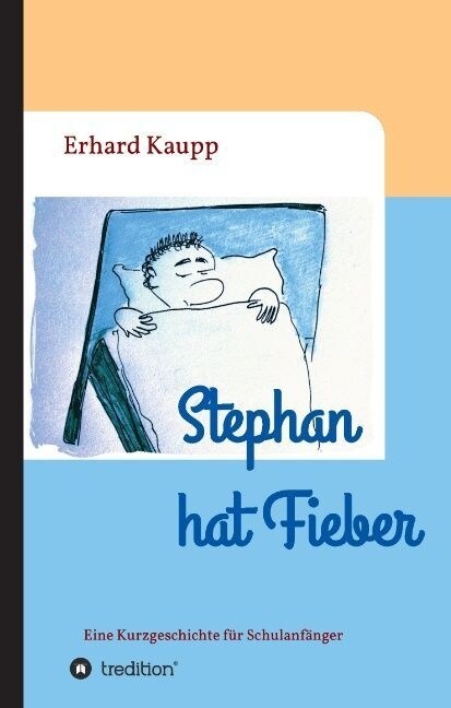 Stephan Hat Fieber (Hardcover)