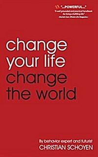 Change Your Life Change the World (Hardcover, 3)