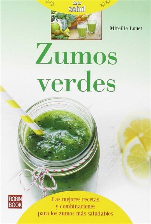 Zumos Verdes (Paperback)