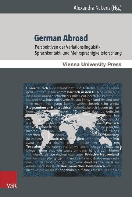 German Abroad: Perspektiven Der Variationslinguistik, Sprachkontakt- Und Mehrsprachigkeitsforschung (Hardcover)