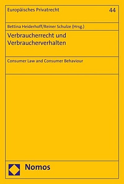 Verbraucherrecht Und Verbraucherverhalten: Consumer Law and Consumer Behaviour (Paperback)