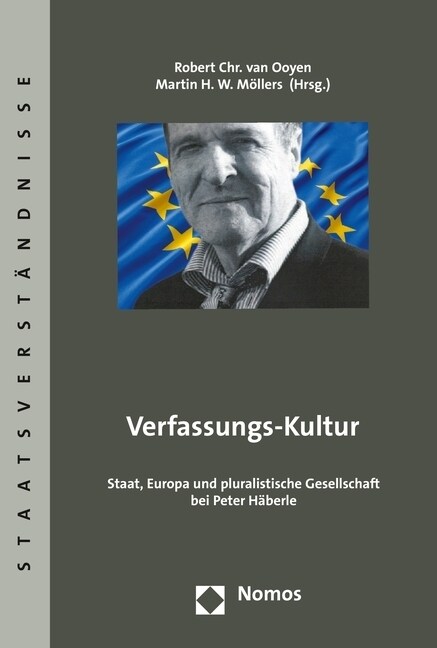 Verfassungs-Kultur: Staat, Europa Und Pluralistische Gesellschaft Bei Peter Haberle (Paperback)