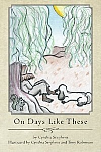 On Days Like These (Paperback)