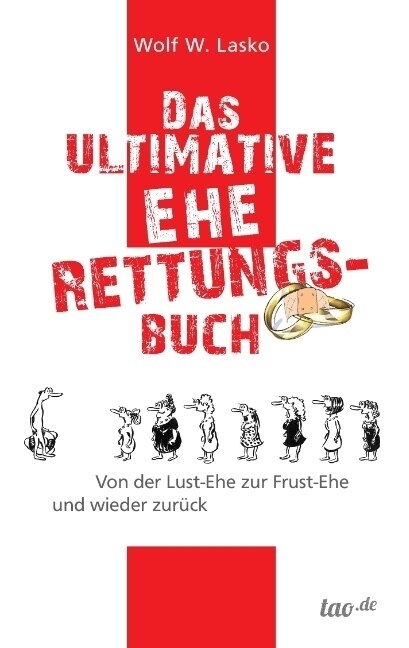 Das Ultimative Eherettungs-Buch (Paperback)