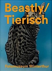 Beastly: Tierisch (Paperback)